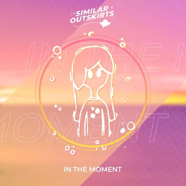 In the Moment