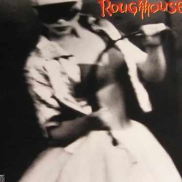 Roughhouse