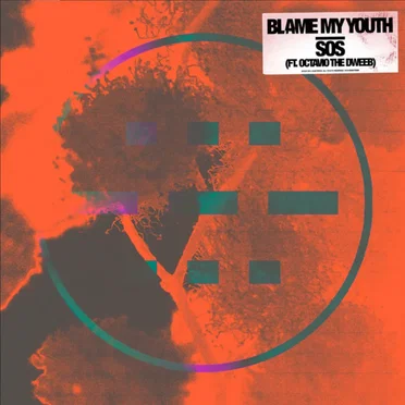 SOS by Blame My Youth - album cover
