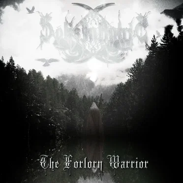 The Forlorn Warrior