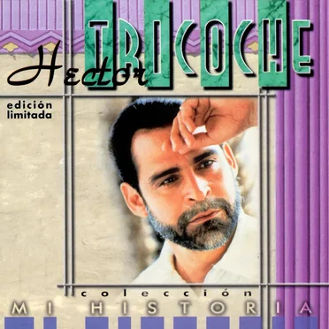 Mi historia by Héctor Tricoche - album cover