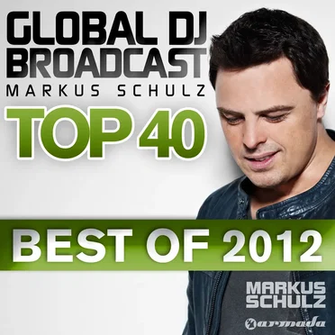 Global DJ Broadcast Top 40 – Best of 2012