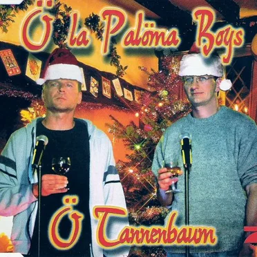 Ö Tannenbaum by Ö la Palöma Boys - album cover