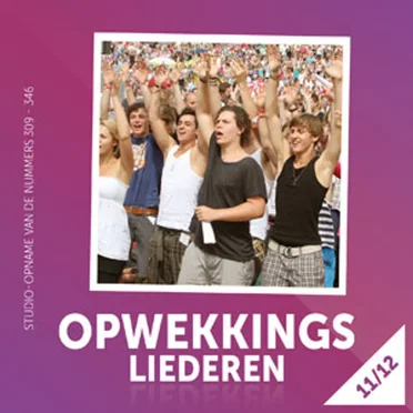Opwekkingsliederen 11