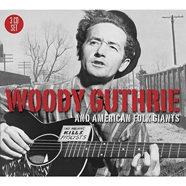 Woody Guthrie & American Folk Giants by Various Artists - album cover