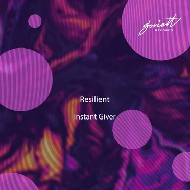 Instant Giver by Resilient - album cover