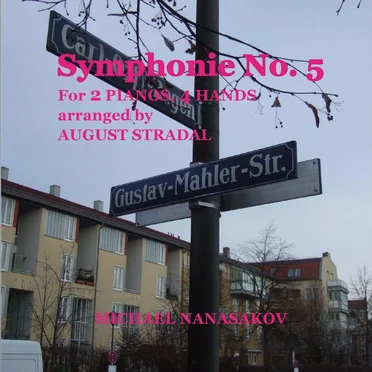 Symphonie No. 5 in C-sharp Minor for 2 Pianos, 4 Hands