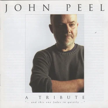 John Peel: A Tribute by Various Artists - album cover