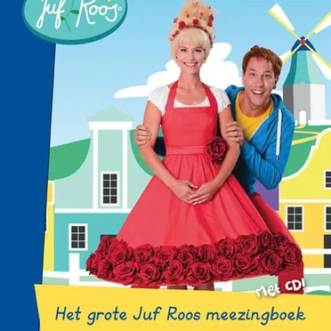 Het grote Juf Roos meezingboek