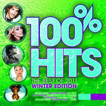 100% Hits: The Best of 2011: Winter Edition by Various Artists - album cover