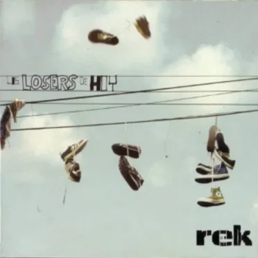 Los losers de hoy by Rek - album cover