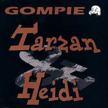 Tarzan & Heidi by Gompie - album cover