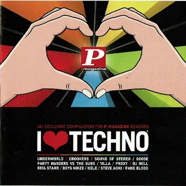 I Love Techno 2010 - P-Magazine Compilation by Various Artists - album cover