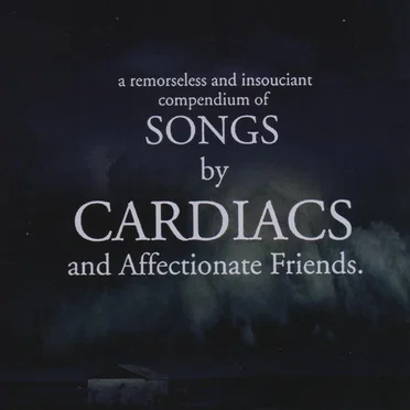 Songs by Cardiacs and Affectionate Friends by Various Artists - album cover