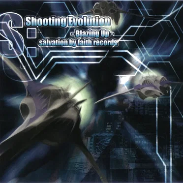 S:Shooting Evolution -Blazing Up- by Various Artists - album cover