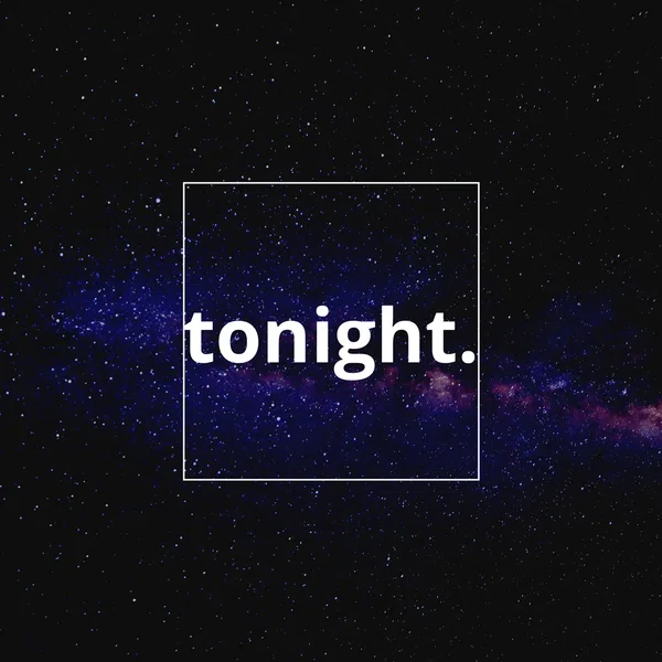 Tonight.