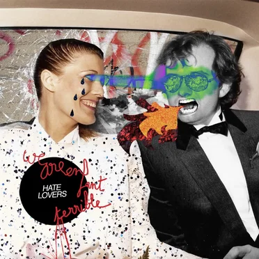Hate Lovers EP by We Are Enfant Terrible - album cover