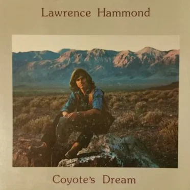 Coyote's Dream by Lawrence Hammond - album cover