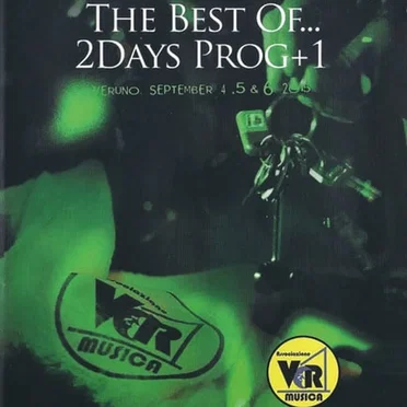 The Best of… 2Days Prog+1 Veruno, September 4, 5 & 6 2015 by Various Artists - album cover
