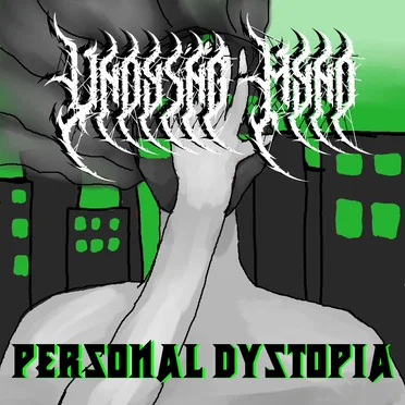 Personal Dystopia