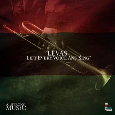 L.E.V.A.S. (Lift Every Voice and Sing)