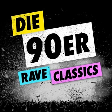 Die 90er Rave Classics by Various Artists - album cover