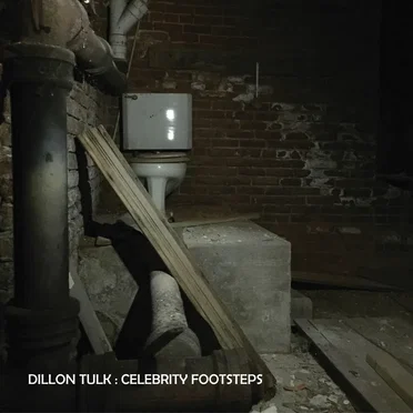 Celebrity Footsteps by Dillon Tulk - album cover