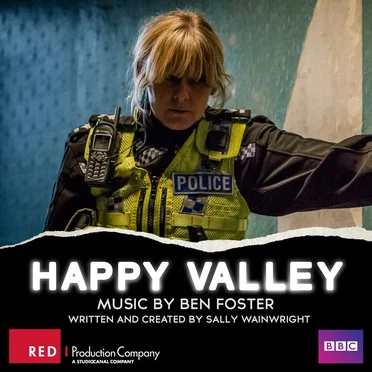 Happy Valley Series 1 & 2 (original Television Soundtrack)