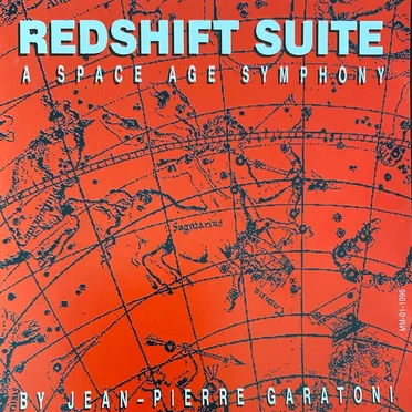 Redshift Suite A Space Age Symphony by Jean-Pierre Garattoni - album cover