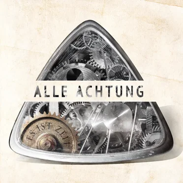 Es ist Zeit by Alle Achtung - album cover