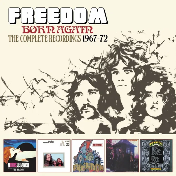 Freedom: Born Again, the Complete Recordings 1967-72