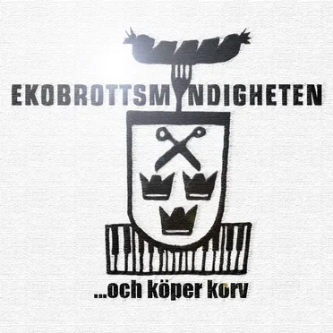 ...och köper korv by EkoBrottsMyndigheten - album cover