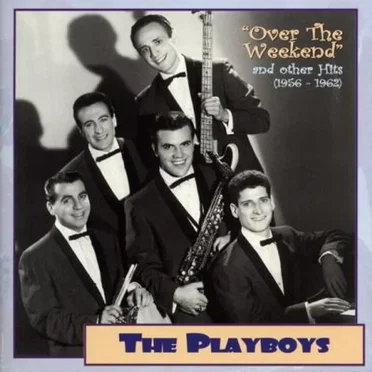 Over the Weekend by The Playboys - album cover