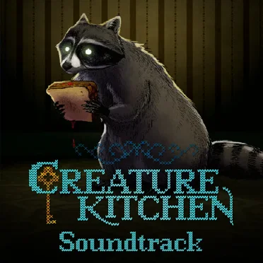 Creature Kitchen Soundtrack by 'AshFyre' - album cover