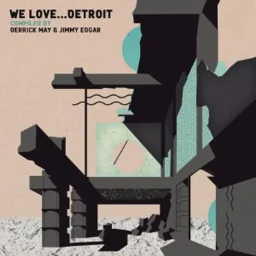 We Love... Detroit by Various Artists - album cover