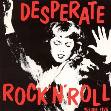 Desperate Rock ’n’ Roll, Vol. 5 by Various Artists - album cover