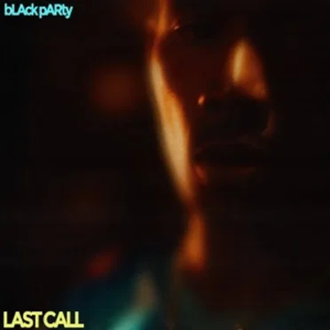 Last Call by bLAck pARty - album cover