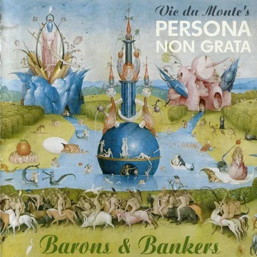 Vic du Monte’s Persona Non Grata