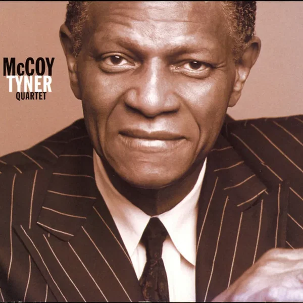 McCoy Tyner Quartet