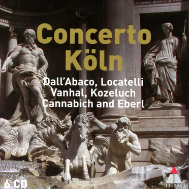 Dall'Abaco, Locatelli, Vanhal, Kozeluch, Cannabich and Eberl