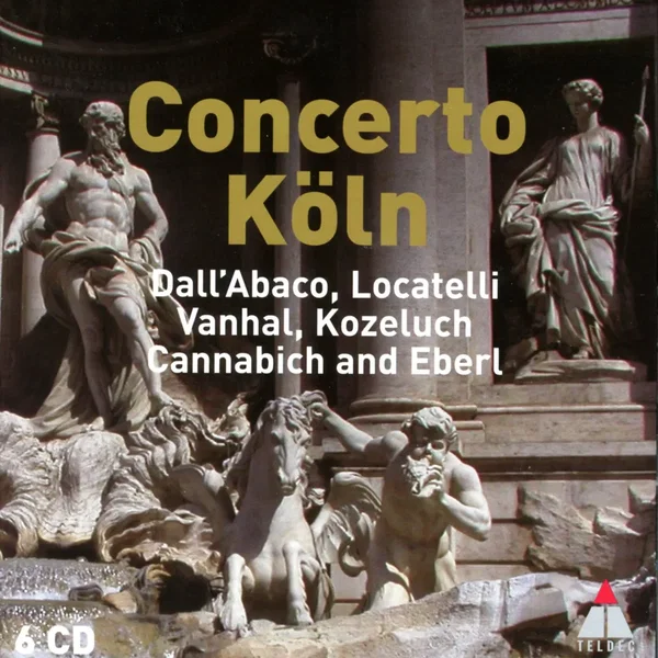 Dall'Abaco, Locatelli, Vanhal, Kozeluch, Cannabich and Eberl