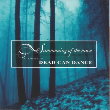 Summoning of the Muse: A Tribute to Dead Can Dance by Various Artists - album cover