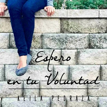 Espero en tu voluntad (versión acústica)