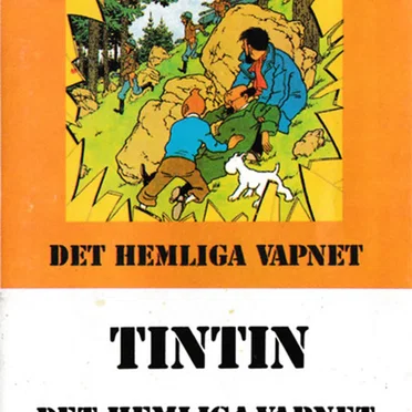 Tintin: Det hemliga vapnet
