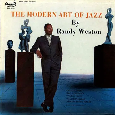 The Modern Art of Jazz by Randy Weston