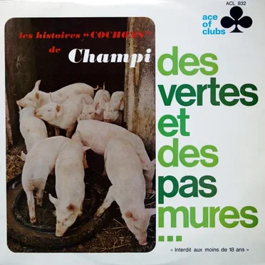 Des vertes et des pas mûres by Champi - album cover