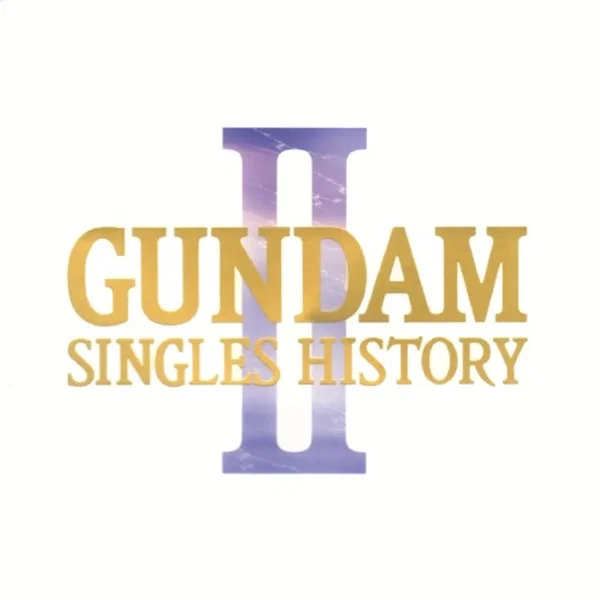 GUNDAM SINGLES HISTORY II