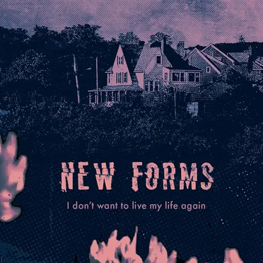 I Don't Want to Live My Life Again