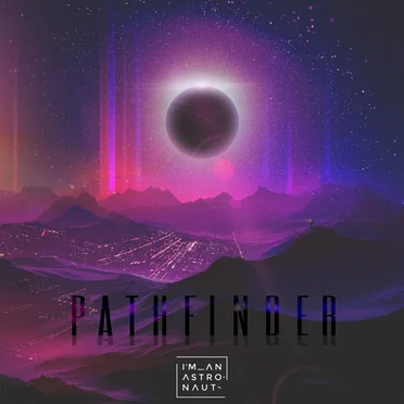 Pathfinder by I'm an Astronaut - album cover