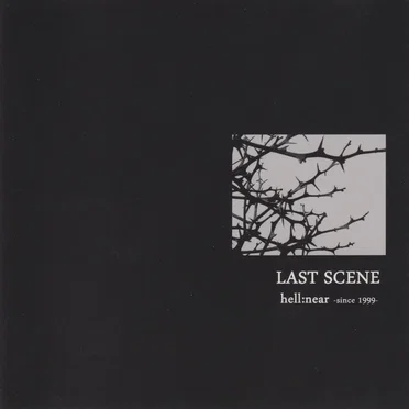LAST SCENE by hell:near - album cover